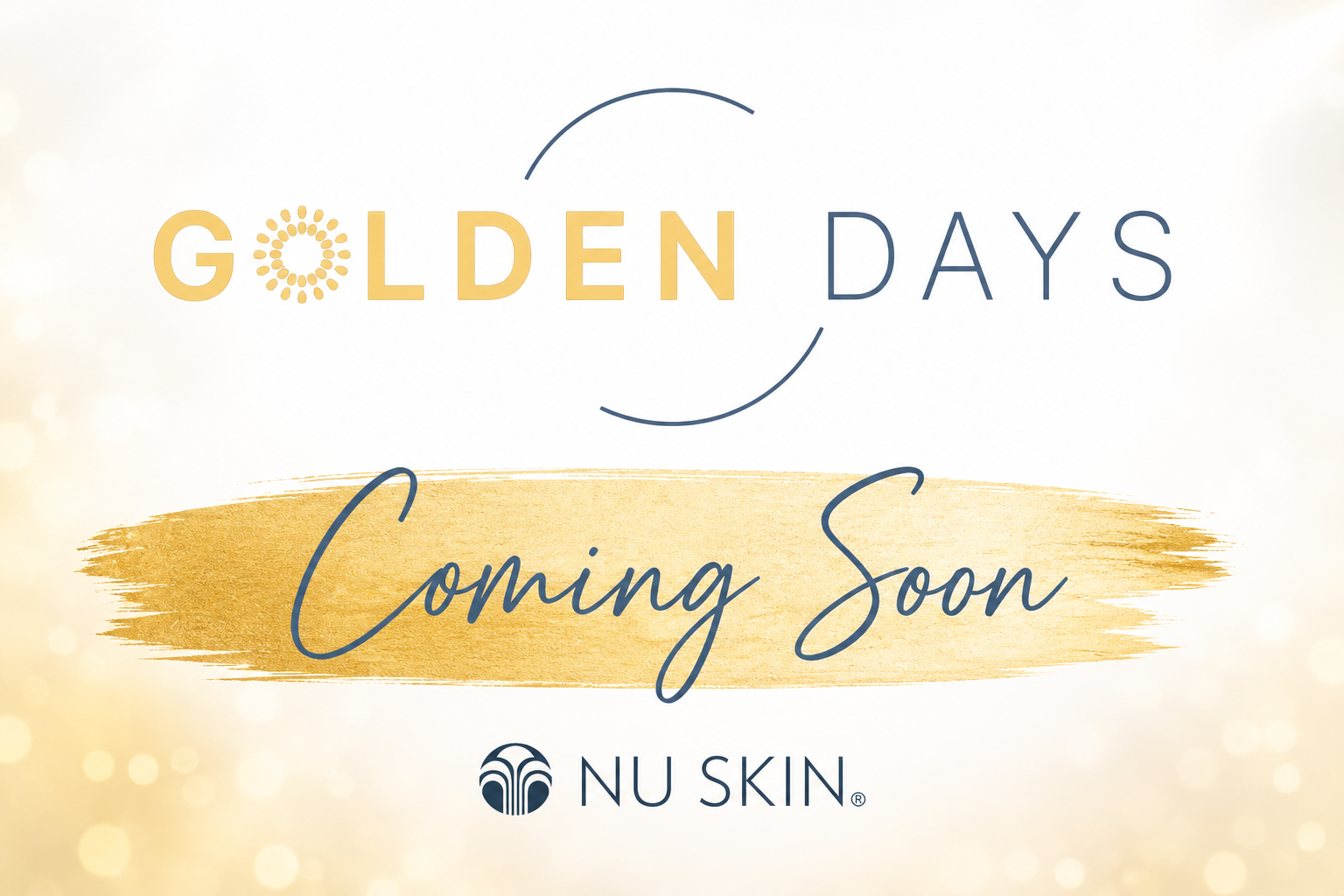 Nu Skin Golden Days 2026 – Bald verfügbar. Zusätzliche 20 % Rabatt auf ausgewählte Beauty-, Wellness- und ageLOC-Produkte im Nu Skin Shop