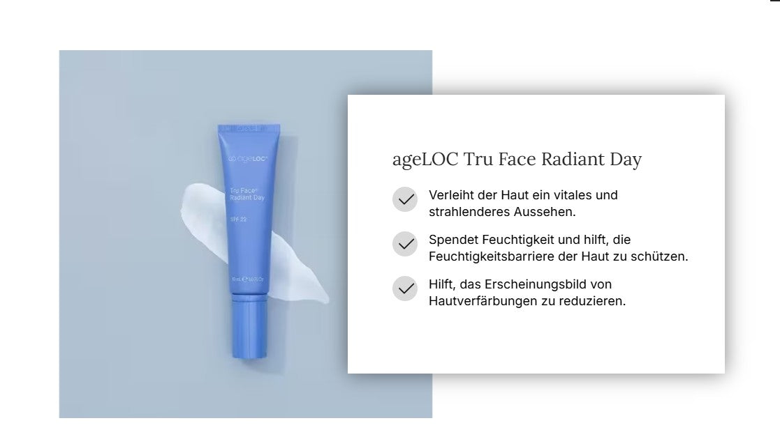 ageLOC Tru Face Radiant Day Vorteile