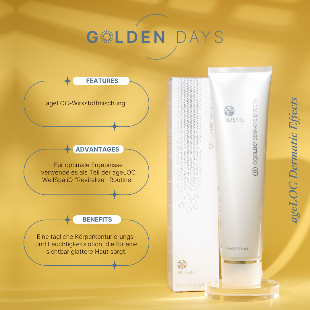 Nu Skin Golden Days 2024 ageLOC Dermatic Effects im Angebot